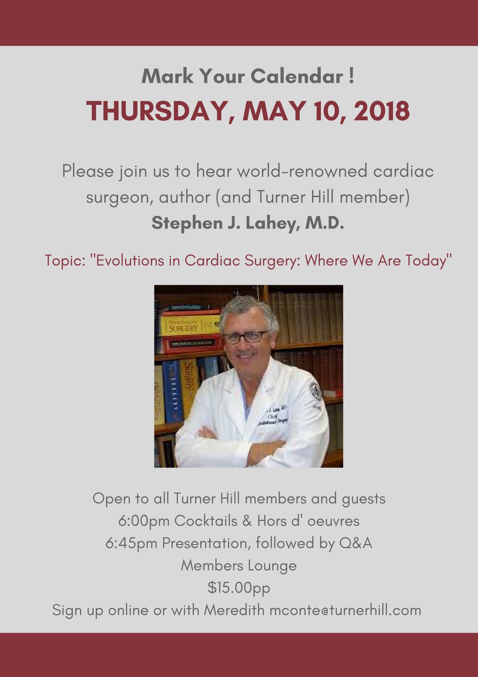 The Golf Club at Turner Hill Speaker Series ~ Steven J. Lahey, M.D